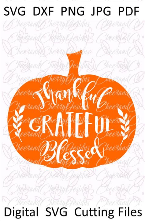 Fall Svg Thankful Grateful Blessed Svg Thanksgiving Svg Etsy