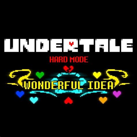 Undertale Hard Mode Wonderful Idea Full Ost Official By
