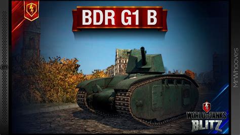 Обзор Bdr G1 B Wot Blitz Youtube