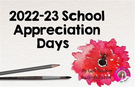 School Appreciation Days 2022 2023 Lead Joyfully School Leadership