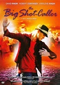 The Big Shot-Caller [DVD] [2008] - Best Buy