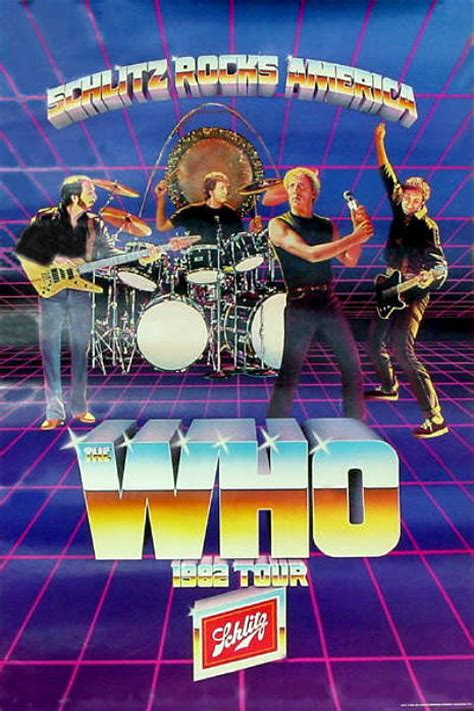 Match with new people around the world. Bands Who Sold Out: The Who's 1982 Schlitz Tour - Flashbak