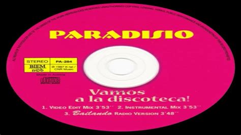Paradisio Vamos A La Discoteca Video Edit Mix 1997 Youtube