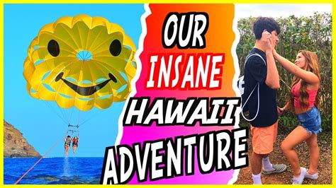 Our Insane Trip To Hawaii Youtube