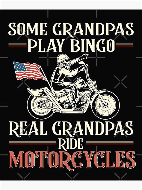 Biker Grandpa T Some Grandpas Play Bingo Real Grandpas Ride