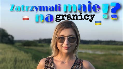 Blondynka W Podróży Rzeka Bug Granica Kraju Youtube