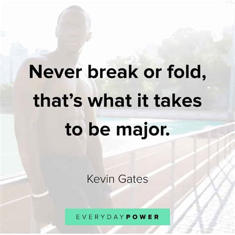 Kevin Gates Loyalty Quotes Captions Ideas