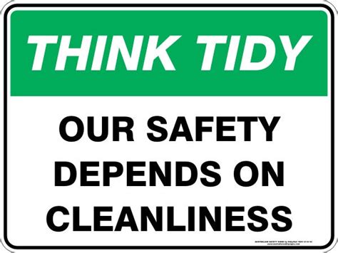 Our Safety Depends On Cleanliness Australian Safety Signs