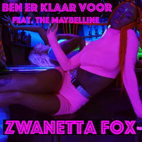 Ben Er Klaar Voor Single By Zwanetta Fox Spotify