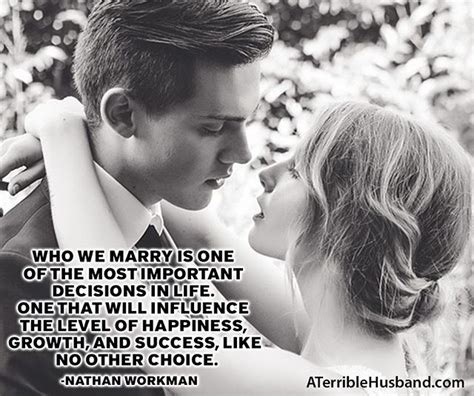 who we marry is one of the most important decisions in life one that will influence the level