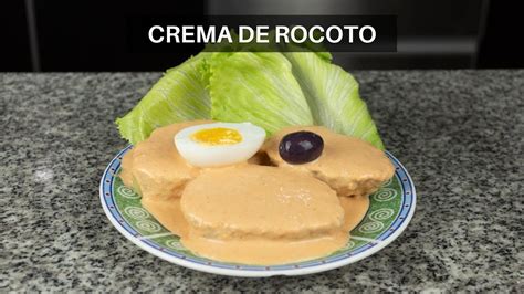 Como Preparar Crema De Rocoto En Un Toque Cocina Peruana Al Estilo Peruano Youtube