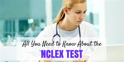 All You Need To Know About The Nclex Test Nursebuff