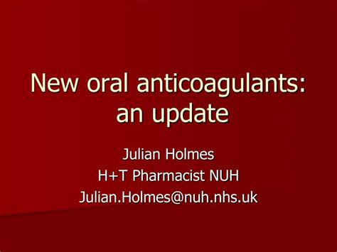Ppt New Oral Anticoagulants An Update Powerpoint Presentation Free