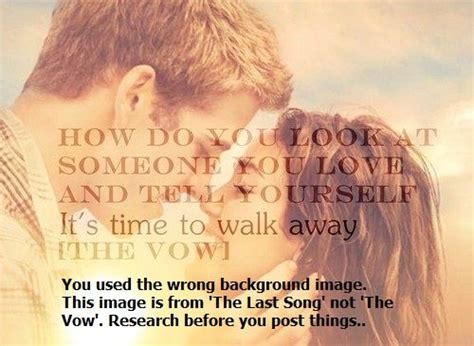 Read the last song from the story nicholas sparks quotes by paitynkoonce (it's paitynnn) with 5,444 reads.mom says it's because she has pms.do you even know do you even know what that means? NICHOLAS SPARKS QUOTES THE LAST SONG image quotes at ...
