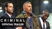 Criminal (2016 Movie) Official Trailer – “Remember” - YouTube