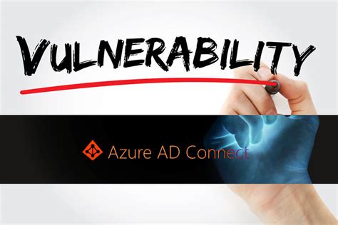 Microsoft Warns Users Of Azure Ad Connect Vulnerability Security Zap