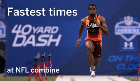 Nfl Combines 13 Fastest 40 Yard Dash Times On Record