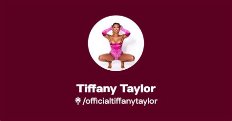 Tiffany Taylor Tiktok Linktree