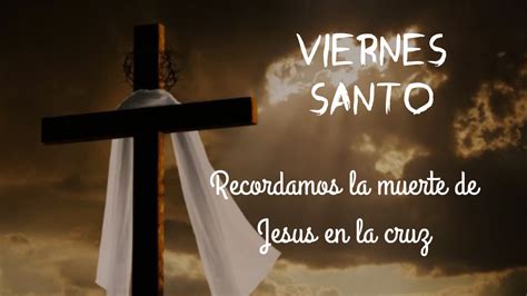 Imagenes De Viernes Santo Con Frases