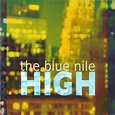 The Blue Nile | High | Album – Artrockstore