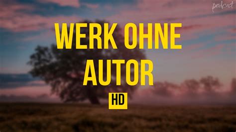 Werk Ohne Autor 2018 Hd Full Movie Podcast Episode Film Review Youtube