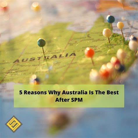 Many of them are unsure of how to do so, this would be a great platform for them to explore and obtain desired information. 5 Reasons Why Australia Is The Best After SPM - Excel ...
