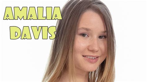 Amalia Davis The Actress Who Started In Youtube