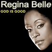 Play God Is Good by Regina Belle on Amazon Music