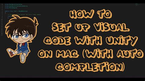 How To Set Up Visual Code With Unity On Mac With Auto Completion
