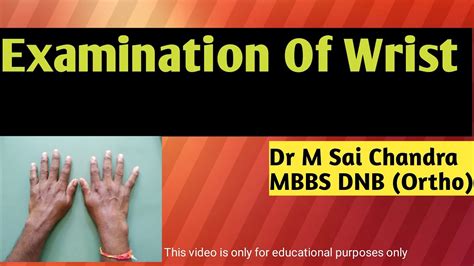 Examination Of Wrist Examination Of Wrist Joint Youtube