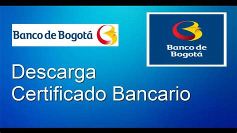 Como descargar CERTIFICADO BANCARIO de Banco de Bogotá App más