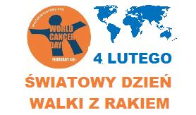 Dziś Światowy Dzień Walki z Rakiem