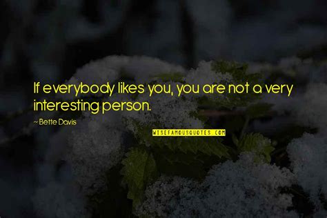 Not Everybody Likes Us Quotes Top 30 Famous Quotes About Not Everybody