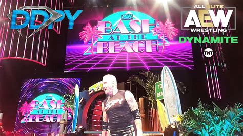Aew Dynamite Bash At The Beach Ddps In Ring Return What Its