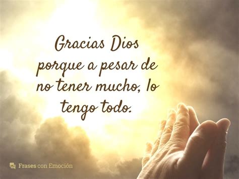 Imagen para dar gracias a dios. Gracias Dios... - Frases con Emoción