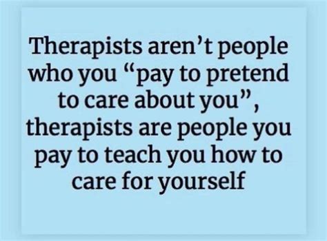 Therapists Therapist Humor Therapist Quotes Therapy Quotes