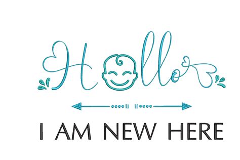 Hello I Am New Here · Creative Fabrica