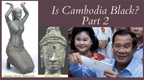 Cambodia Black Part 2 Youtube