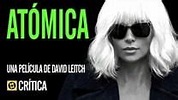 Atómica - Película 2017 - SensaCine.com