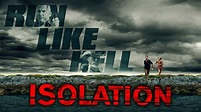 Isolation - Run like Hell (2021) - Amazon Prime Video | Flixable