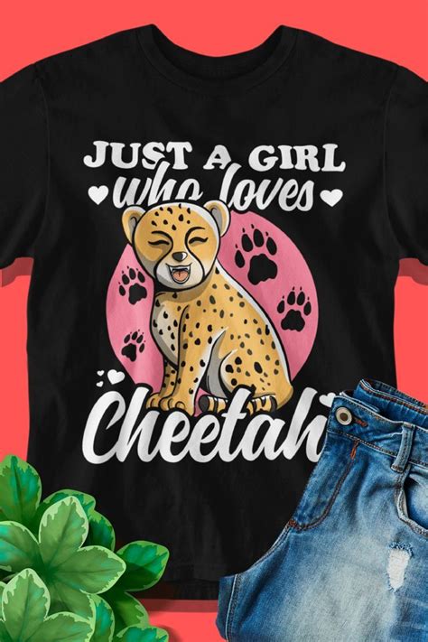 Just A Girl Who Loves Cheetahs For Women And Girls Animal Lovers