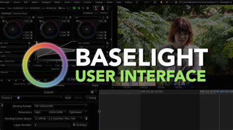 Beginner Baselight Tutorial 11 User Interface Youtube