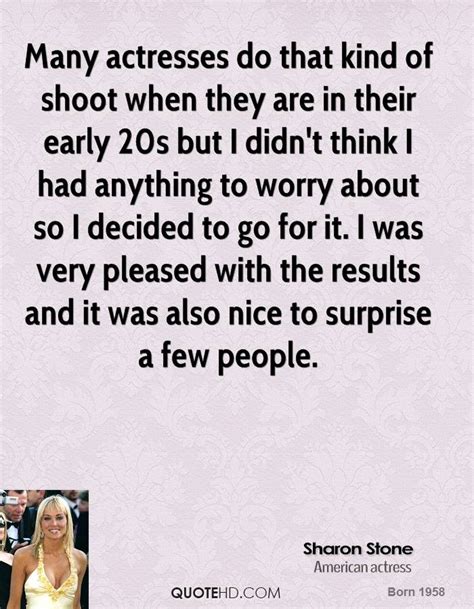 Sharon Stone Quotes Quotesgram