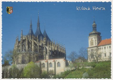 Unesco Postcards Collection By Dannyozzy Kutná Hora Historical Town