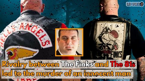 Finks Hells Angels Feud Leads To A Fatal Episode Full Details