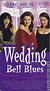 Wedding Bell Blues | VHSCollector.com