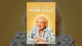 Betty White: Pure Gold - YouTube