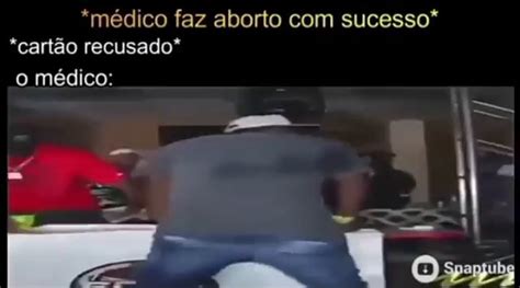 M Dico Faz Aborto Com Sucesso Cart O Recusado O M Dico Rr Ifunny Brazil