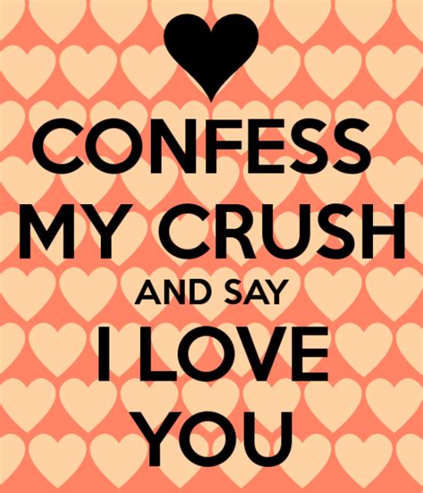 Confess My Crush And Say I Love You