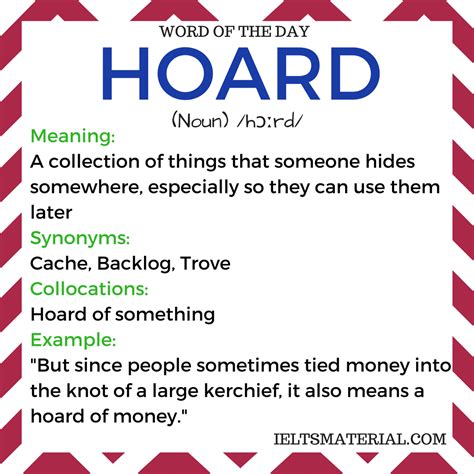 Hoard Word Of The Day For Ielts Speaking And Writing